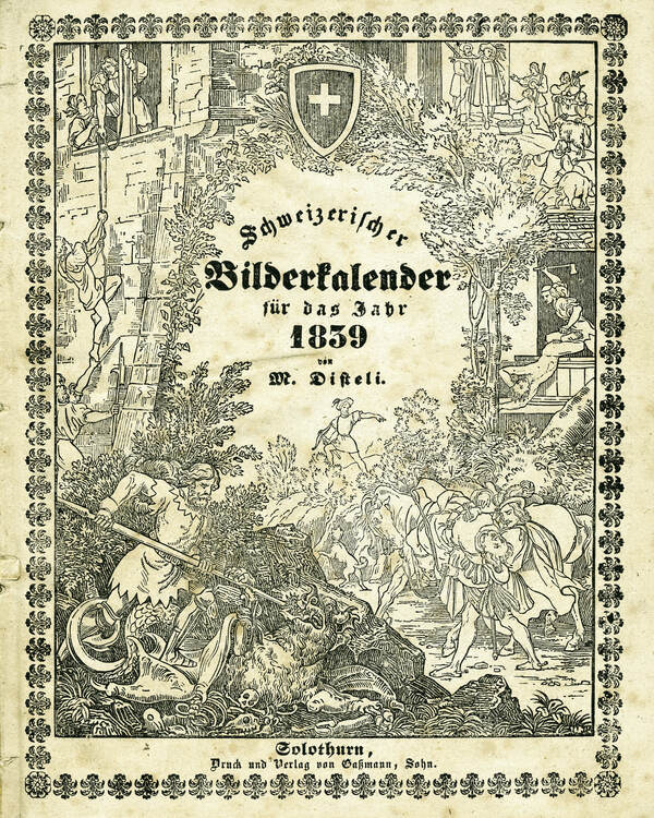 Martin Disteli: Titelblatt des Disteli-Kalenders, 1839. Holzschnitt und Buchdruck auf Papier, ca. 22 x 16 cm, Kunstmuseum Olten